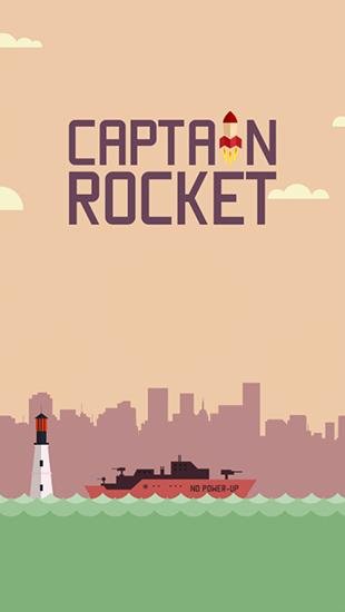 download Captain Rocket apk